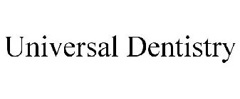 UNIVERSAL DENTISTRY