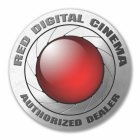 RED DIGITAL CINEMA AUTHORIZED DEALER