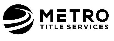 METRO TITLE SERVICES