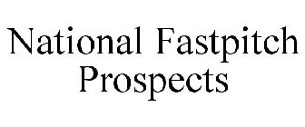 NATIONAL FASTPITCH PROSPECTS