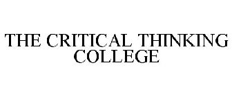THE CRITICAL THINKING COLLEGE