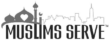 MUSLIMS SERVE