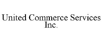 UNITED COMMERCE SERVICES INC.