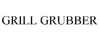 GRILL GRUBBER