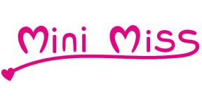 MINI MISS