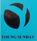 Y YOUNG SUNDAY
