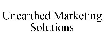 UNEARTHED MARKETING SOLUTIONS
