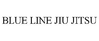 BLUE LINE JIU JITSU