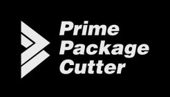PRIME PACKAGE CUTTER