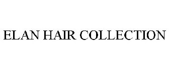 ELAN HAIR COLLECTION