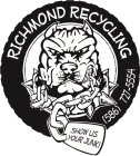 RICHMOND RECYCLING SHOW US YOUR JUNK! (586) 7267-5554