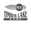 TIMBER LAKE CAMP TLC