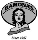RAMONA'S SINCE 1947