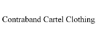 CONTRABAND CARTEL CLOTHING