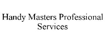 HANDY MASTERS PROFESSIONAL SERVICES
