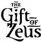 THE GIFT OF ZEUS