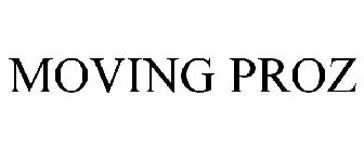 MOVING PROZ