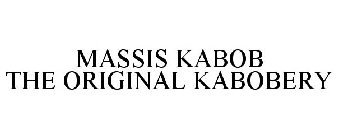 MASSIS KABOB THE ORIGINAL KABOBERY