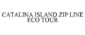 CATALINA ISLAND ZIP LINE ECO TOUR