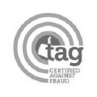 TAG CERTIFIED AGAINST FRAUD