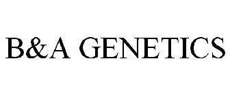 B&A GENETICS