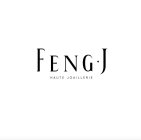 FENG J HAUTE JOAILLERIE