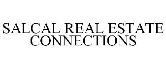 SALCAL REAL ESTATE CONNECTIONS