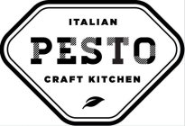 ITALIAN PESTO CRAFT KITCHEN