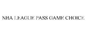 NBA LEAGUE PASS GAME CHOICE
