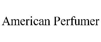 AMERICAN PERFUMER