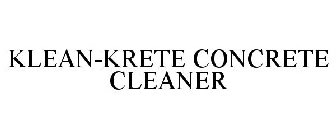 KLEAN-KRETE CONCRETE CLEANER