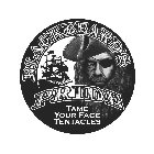 BLACKBEARD'S PRIDE TAME YOUR FACE TENTACLES