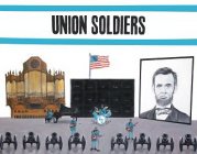 UNION SOLDIERS