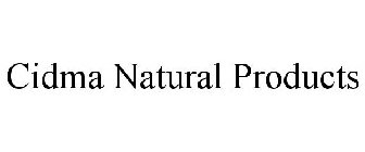 CIDMA NATURAL PRODUCTS