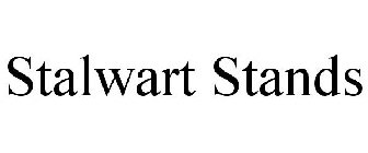 STALWART STANDS