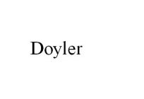 DOYLER