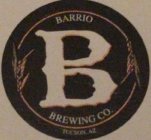 B BARRIO BREWING CO. TUCSON, AZ