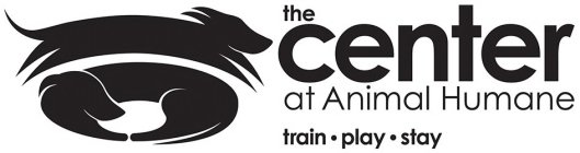 THE CENTER AT ANIMAL HUMANE TRAIN PLAY STAY