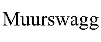 MUURSWAGG