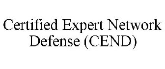 CERTIFIED EXPERT NETWORK DEFENSE (CEND)