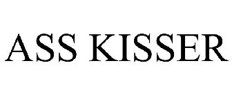 ASS KISSER