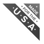 MADE FOR THE USA