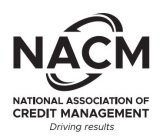 NACM NATIONAL ASSOCIATION OF CREDIT MANAGEMENT DRIVING RESULTS