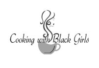 COOKING WITH BLACK GIRLS