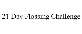 21 DAY FLOSSING CHALLENGE