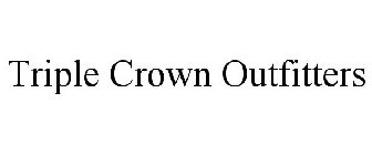 TRIPLE CROWN OUTFITTERS