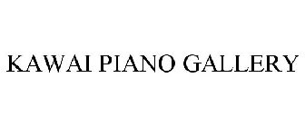KAWAI PIANO GALLERY