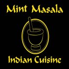 MINT MASALA INDIAN CUISINE