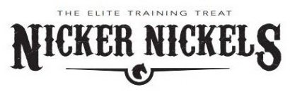 THE ELITE TRAINING TREAT NICKER NICKELS