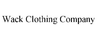 WACK CLOTHING COMPANY